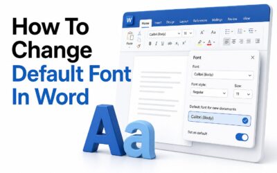 How to Change the Default Font in Word: Easy Step-by-Step Guide
